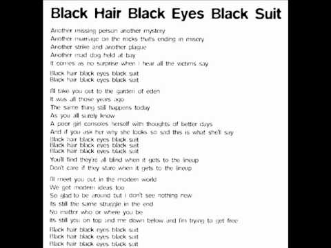 Hugh Cornwell, Black hair black eyes black suit lyrics