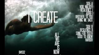 I Create - Void Walker