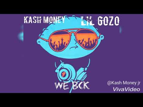 Kash Money- We Back ft. Lil 6ozo