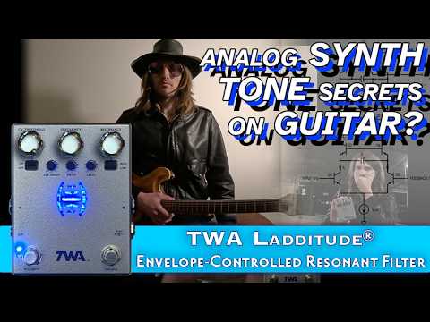 The secret to saucy synth tones on guitar is a simple analog pedal... the TWA Ladditude