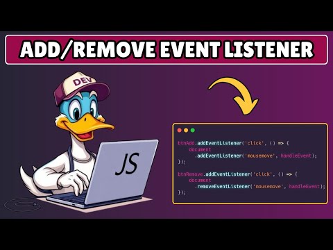 How to Add and Remove Event Listener in Javascript