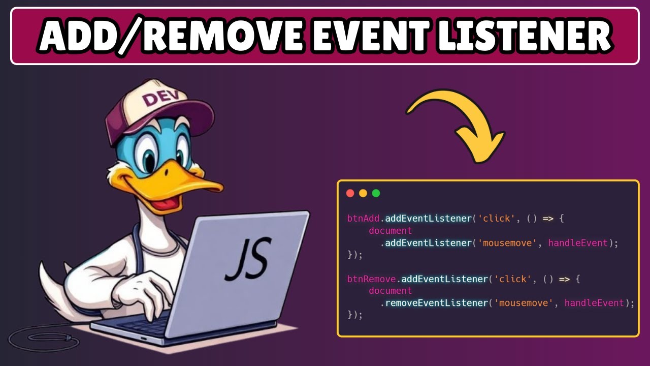 How to Add and Remove Event Listener in Javascript