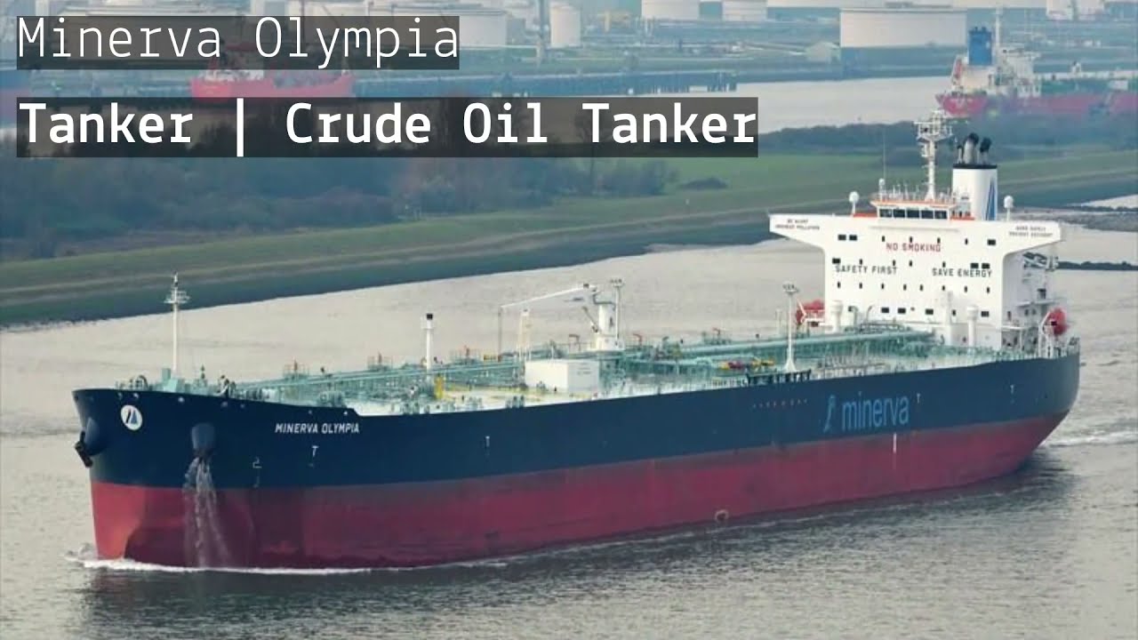 Tanker Ship | Minerva Olympia Crude Oil Tanker