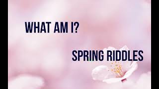 Spring game - Spring Riddles
