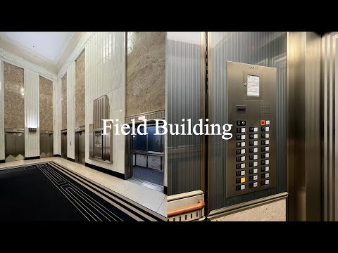 FAST Westinghouse Traction Elevators - Field Building - Chicago, IL