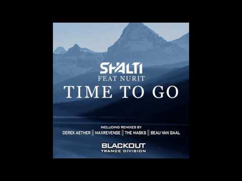 Shalti Ft Nurit - Time To Go (Original Mix) (feat. Nurit)-dhc   [Vocal Trance]