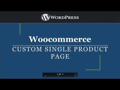 Custom Woocommerce Single Product Page | WordPress