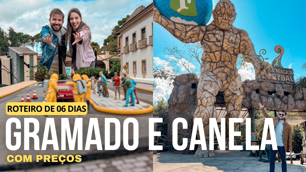 GRAMADO E CANELA - RS | ROTEIRO COMPLETO COM PREÇOS | Melhores passeios + dicas para economizar