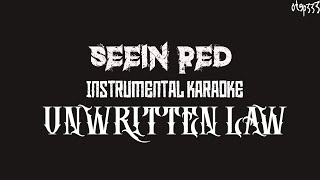 Unwritten Law | Seein&#39; Red (Karaoke + Instrumental)
