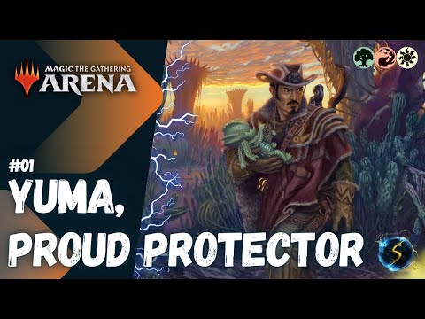It's Showtime: Yuma, Proud Protector 🌲🔥☀️ #01 - MTG Arena - Historic Brawl