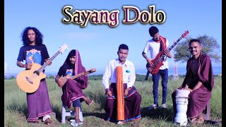 Download lagu SAYANG DOLO' mp3 Download lagu SAYANG DOLO' mp3