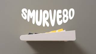 The Smurve80 — $79 kit with a retro aesthetic