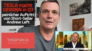 TESLA macht GEWINN in Q3 + Short-Seller Andrew Left outet sich mit Inkompetenz