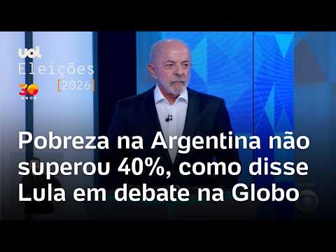 Pobreza na Argentina está em 32,3% e não superou 40%, como disse Lula em debate na Globo