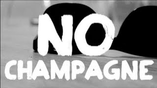The Bakers - No Champagne (OFFICIAL VIDEO)
