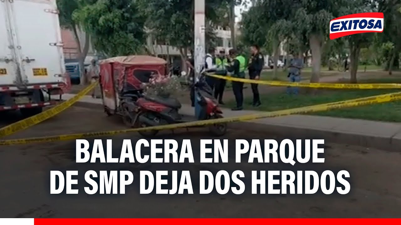 🔴🔵 Feroz balacera en parque de San Martín de Porres deja como saldo dos personas heridas