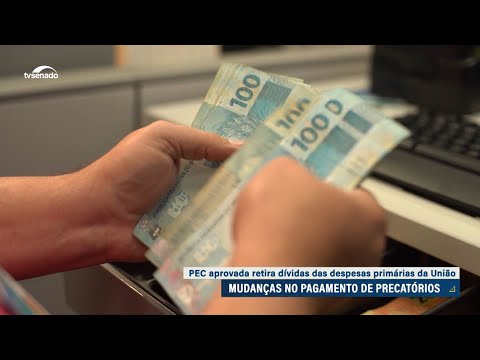 Senado aprova PEC dos Precatórios em primeiro turno