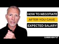 How to Negotiate a Job Offer After Giving Your Expected Salary