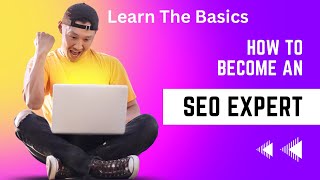 Learn SEO Basics - Backlinks, Google Algorithm