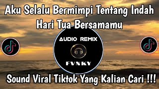 Download lagu SURAT CINTA UNTUK STARLA - AKU SLALU BERMIMPI TENTANG INDAH HARI TUA BERSAMAMU COVER VIRAL TIKTOK mp3