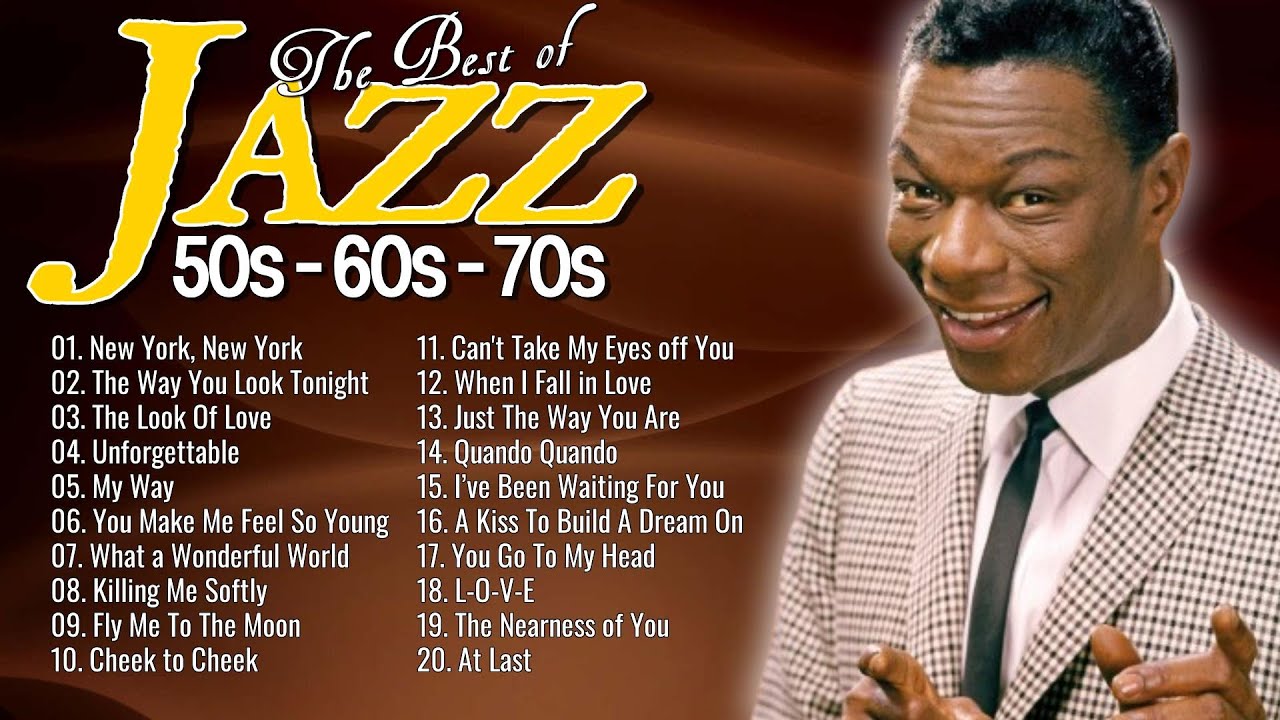 Jazz Music Greatest Hits 🎷 Jazz Songs Of All Time : Frank Sinatra, Louis Armstrong, Nat King Cole