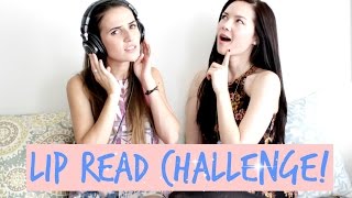 Lip Read Challenge! (Ana Free and Marié Digby)