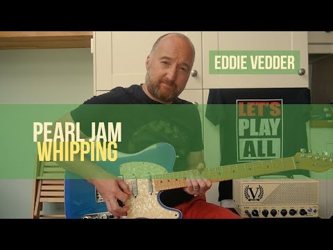 Whipping - Pearl Jam