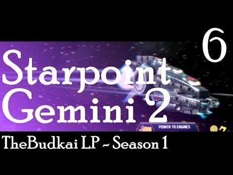 Starpoint Gemini 2 :: Ep 6 :: Enter The Destroyer