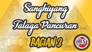 Download lagu Sanghiyang Talaga Pancuran Bagian 3 - Ade Kosasih Sunarya mp3 Download lagu Sanghiyang Talaga Pancuran Bagian 3 - Ade Kosasih Sunarya mp3