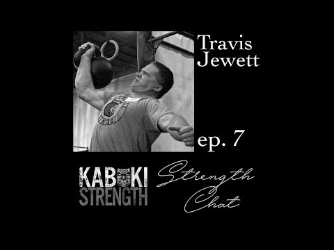 Strength Chat Podcast #7: Travis Jewett #TravisJewett #StrengthChat #StrengthCoaching
