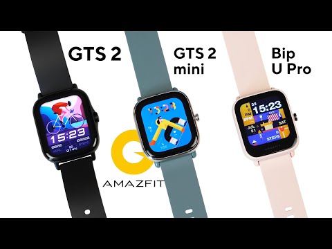 Лучшие часы для Android и iOS в 2021? Amazfit Bip U Pro, GTS 2 mini, GTS 2 / ОБЗОР / СРАВНЕНИЕ