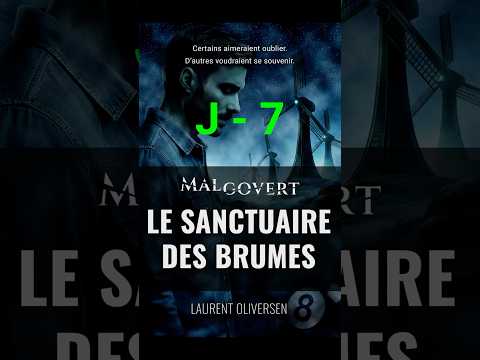 Malgovert – Tome 1 – J-7