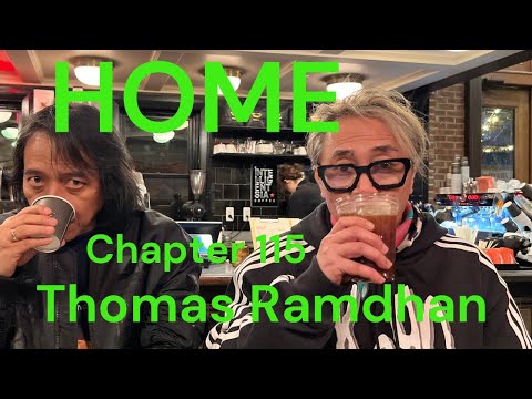HOME Chapter - 115 - Thomas Ramdhan Nge Host