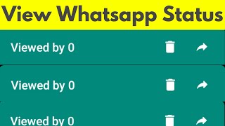 How To View Whatsapp Status Without Letting Them K