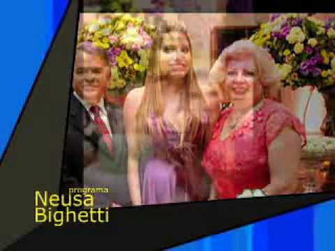 Programa Neusa Bighetti exibido no dia 29/11/2009 - Abertura