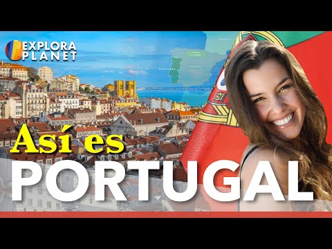 PORTUGAL | Así es PORTUGAL | El País donde se pone el Sol
