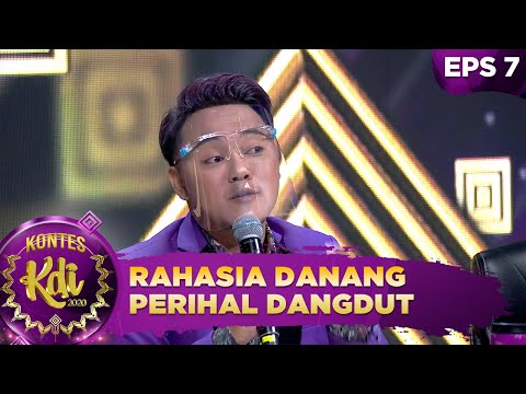 Rahasia Ideal Ala Danang Tentang Dangdut- Kontes KDI 2020 (14/9)