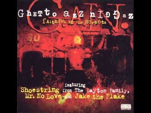 Ghetto Azz Niggaz - Cloud Nine