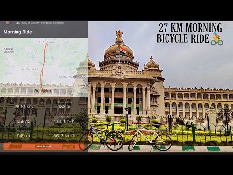 27KM MORNING BICYCLE RIDE | VIDHANASOUDHA