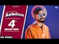 AAKDAN (Full Video) Maninder Buttar | Babbu, MixSingh | JUGNI | New Punjabi Songs 2021 | Love Songs
