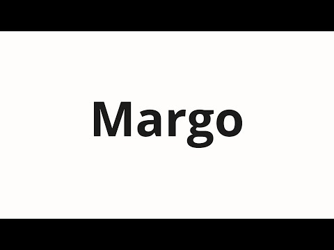 How to pronounce Margo | Марго (Margo in Russian)
