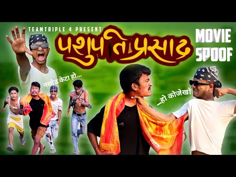 Pashupati Prasad Movie Spoof | Comedy Version | Teamtriple444