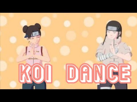 【NARUTO MMD】Koi Dance NEJITEN