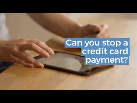 Can you stop a credit card payment? Is it too late?