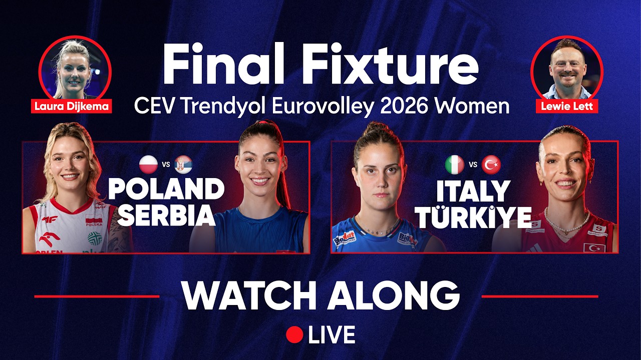 🔴 LIVE WATCH ALONG | Italy vs Türkiye (Gold) & Poland vs Serbia (Bronze)| #EuroVolleyW 2026 FINAL 🎙️