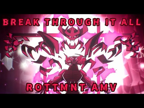 "BREAK THROUGH IT ALL" - Rise of the Teenage Mutant Ninja Turtles AMV