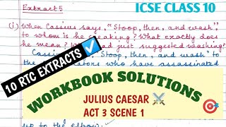 ICSE | WORKBOOK SOLUTIONS 🏆 JULIUS CAESAR | WILLIAM SHAKESPEARE | ACT 3 SCENE 1 | KEY ELEMENTS