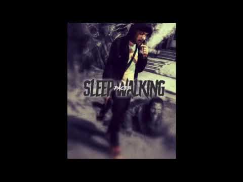 PAC33 - Sleep Walking (Unofficial Audio)