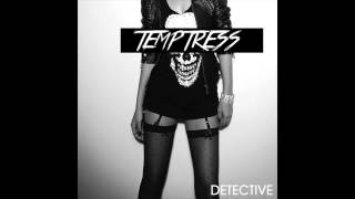 Detective - 'Temptress' (Audio)
