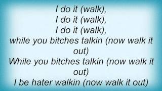 Khia - Hater Walk Lyrics